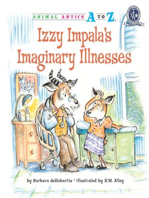 cover image of Izzy Impala's Imaginary Illnesses
